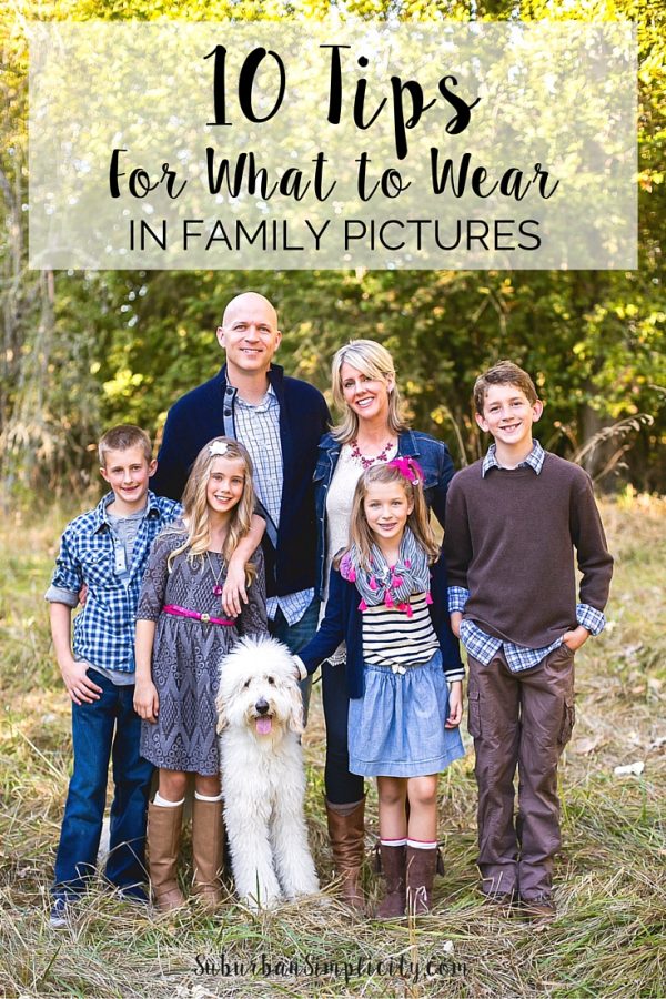 10-tips-for-what-to-wear-in-family-pictures-family-photos