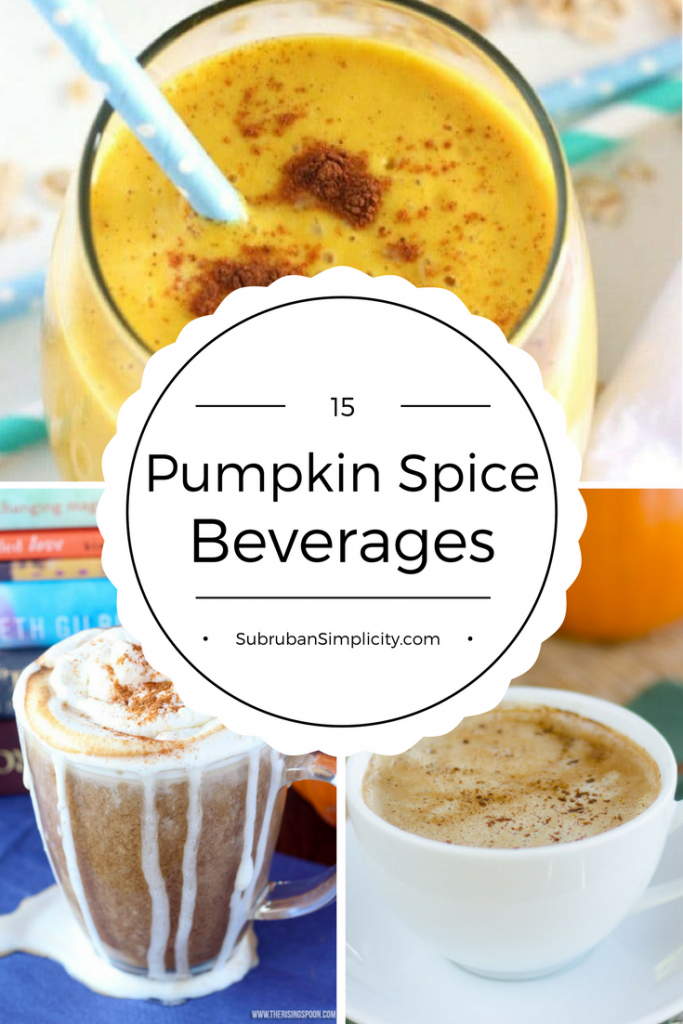 15 Insanely Delicious Pumpkin Spice Drinks you can't pass up! These recipes are so yummy and satisfying, you'll be hooked all season long!