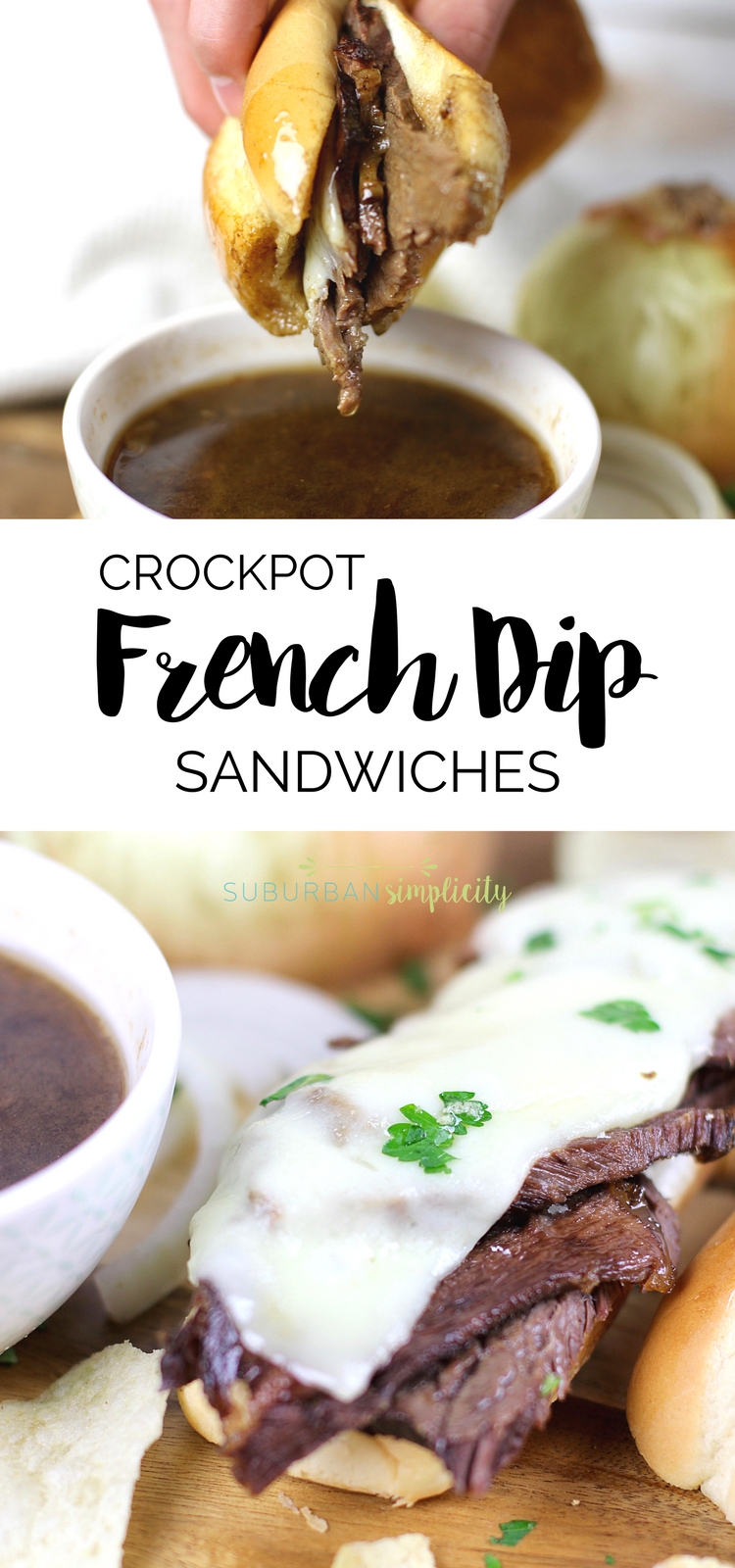 Easy Crock Pot French Dip Sandwiches - Suburban Simplicity